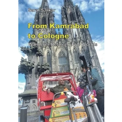 Afbeelding van From Kamrabad to Cologne. Wanderer Between Two Worlds