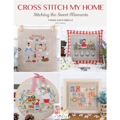 Afbeelding van Cross Stitch My Home: Stitching the Sweet Moments