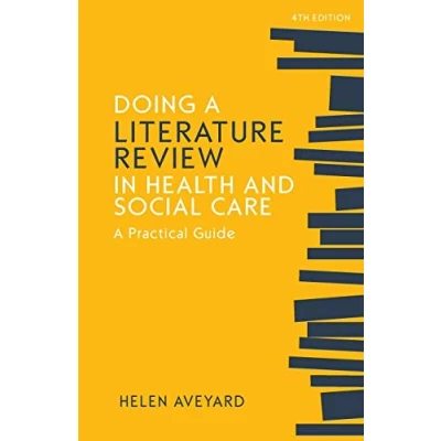 Afbeelding van Doing A Literature Review in Health and Social Care: practical guide, Fourth Edition