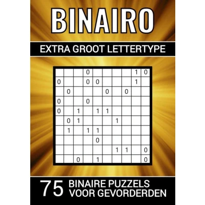 Afbeelding van Binairo Extra Groot Lettertype 75 Binaire Puzzels voor Gevorderden