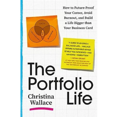Afbeelding van The Portfolio Life: How to Future Proof Your Career, Avoid Burnout, and Build a Life Bigger Than Business Card