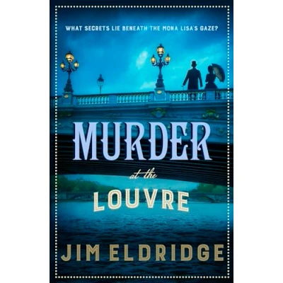 Afbeelding van Murder at The Louvre: captivating historical whodunnit set in Victorian Paris: 10