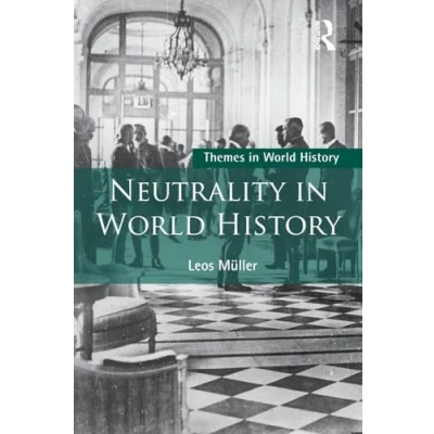 Afbeelding van Neutrality in World History