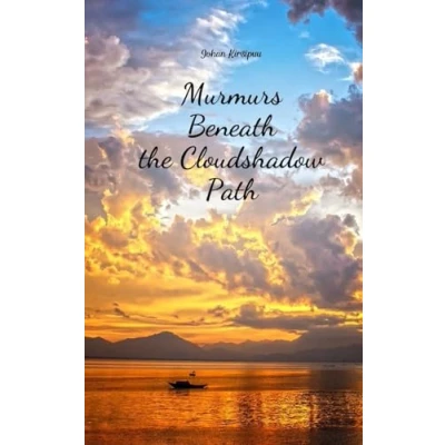Afbeelding van Murmurs Beneath the Cloudshadow Path
