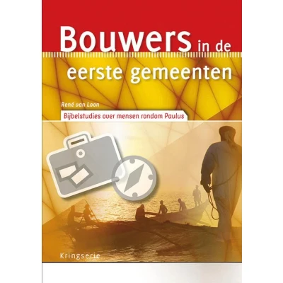 Afbeelding van Bouwers in de eerste gemeenten (Paperback)