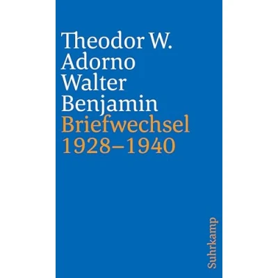 Afbeelding van Briefe und Briefwechsel: Band 1: Theodor W. Adorno/Walter Benjamin. Briefwechsel 1928 1940