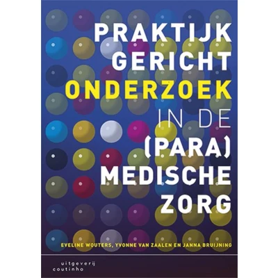 Afbeelding van 9789046904275 Praktijkgericht onderzoek in de (para)medische zorg