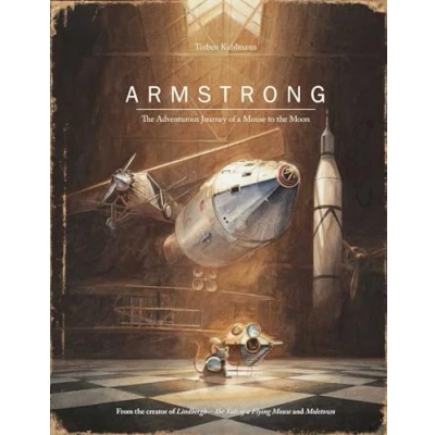 Afbeelding van Armstrong: the Adventurous Journey of a Mouse to Moon