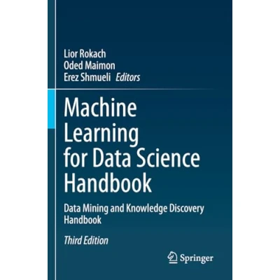 Afbeelding van Machine Learning for Data Science Handbook: Mining and Knowledge Discovery Handbook