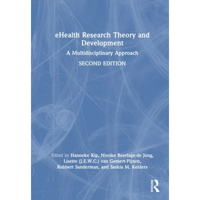 Afbeelding van eHealth Research Theory and Development: A Multidisciplinary Approach