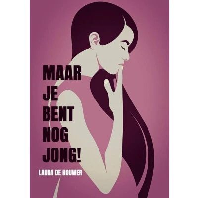 Afbeelding van Maar je bent nog jong!