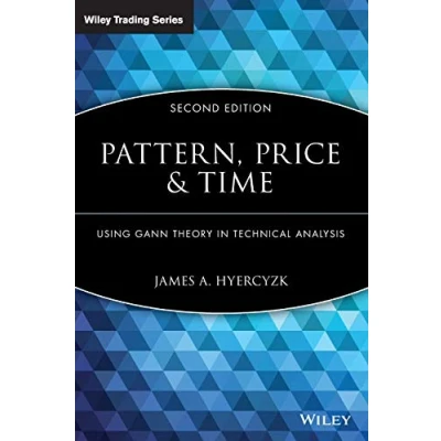 Afbeelding van Pattern, Price 2E: Using Gann Theory in Technical Analysis: 408