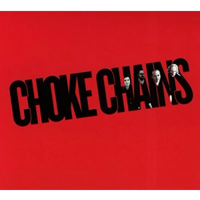 Afbeelding van Choke Chains (CD)