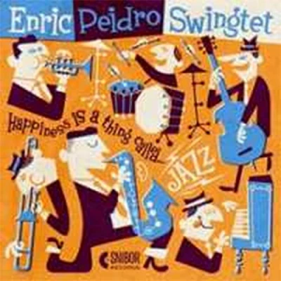 Afbeelding van Enric Peidro Swingtet Happiness Is A Thing Called ... Jazz (CD)