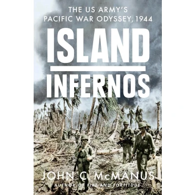 Afbeelding van Island Infernos: The US Army&#039;s Pacific War Odyssey, 1944