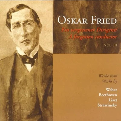 Afbeelding van Various Orchestras Oskar Fried : A Forgotten Conductor (CD)