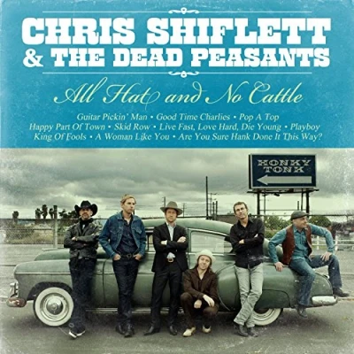 Afbeelding van Chris Shiflett All Hat and No Cattle (LP)