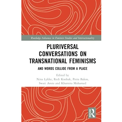 Afbeelding van Pluriversal Conversations on Transnational Feminisms: And Words Collide from a Place