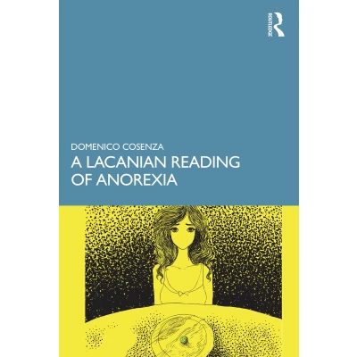 Afbeelding van A Lacanian Reading of Anorexia