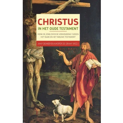 Afbeelding van Christus in het Oude Testament (Paperback)