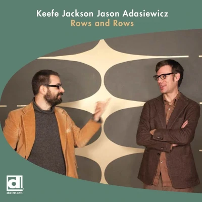 Afbeelding van Keefe Jackson &amp; Jason Adasiewicz Rows (LP)