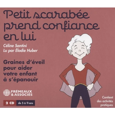 Afbeelding van Céline Santini Petit Scarabée Prend Confiance En Lui (CD)