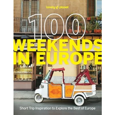Afbeelding van Lonely Planet 100 Weekends in Europe