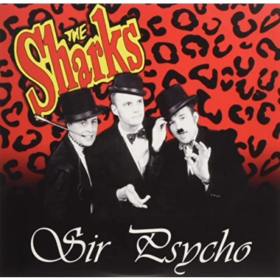 Afbeelding van The Sharks Sir Psycho (10&quot; LP)