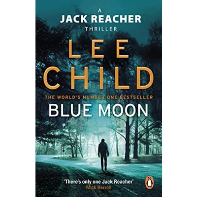 Afbeelding van Blue Moon: An unputdownable Jack Reacher thriller from the No.1 Sunday Times bestselling author