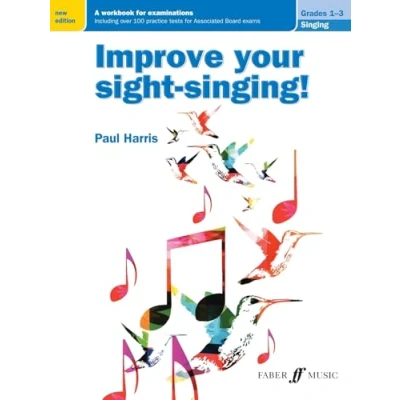 Afbeelding van Improve your sight singing! Grades 1 3 (New Edition)