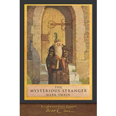 Afbeelding van The Mysterious Stranger (Illustrated First Edition): 100th Anniversary Collection