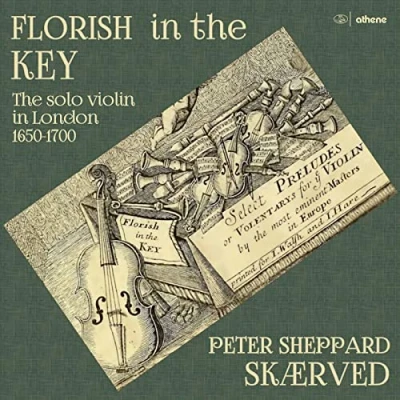 Afbeelding van Peter Sheppard Skarved Florish In The Key: Solo Violin London 1650 (CD)