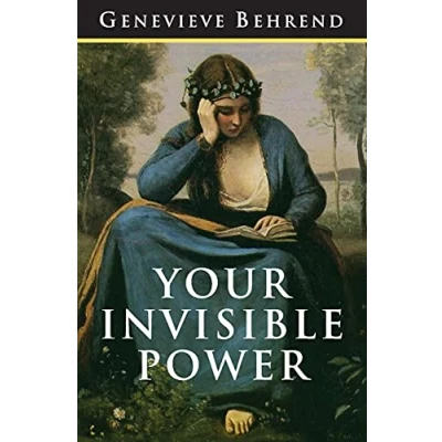 Afbeelding van Your Invisible Power: The Original and Best Guide to Visualization