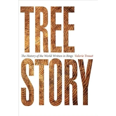 Afbeelding van Tree Story: the History of World Written in Rings
