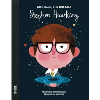 Afbeelding van Stephen Hawking: Little People, Big Dreams. Deutsche Ausgabe