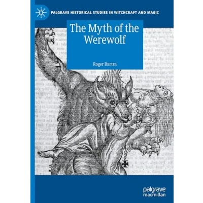 Afbeelding van the Myth of Werewolf