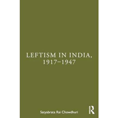 Afbeelding van Leftism in India, 19171947