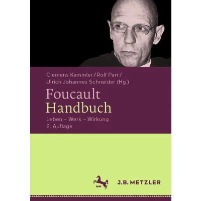 Afbeelding van Foucault Handbuch: Leben Werk Wirkung