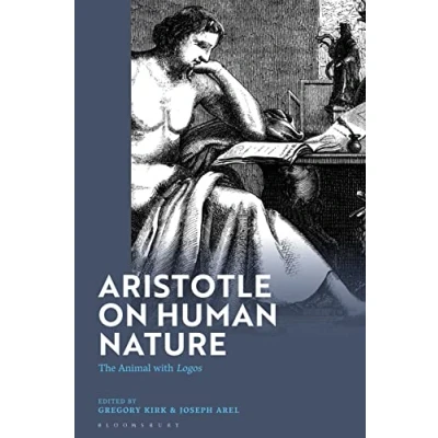 Afbeelding van Aristotle on Human Nature: The Animal with Logos