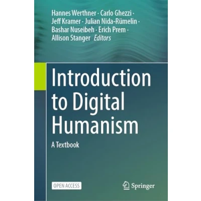 Afbeelding van Introduction to Digital Humanism: A Textbook