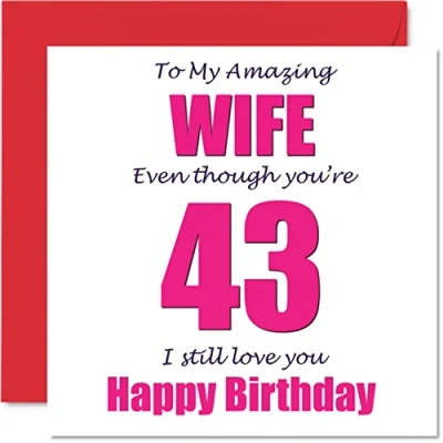 Afbeelding van Grappige 43e Verjaardagskaarten voor Vrouw 43 I Still Love You Gelukkige Verjaardagskaart van Echtgenoot Partner, Drieënveertig Derde Banter Cadeaus, 145mm x Grap Humor Wenskaarten