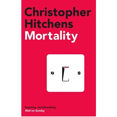 Afbeelding van Mortality: Christopher Hitchens