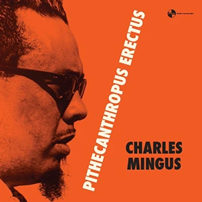 Afbeelding van Charles Mingus Pithecantropus Erectus (LP)
