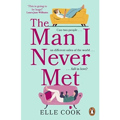 Afbeelding van The Man I Never Met: perfect romance to curl up with this winter