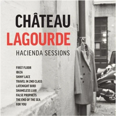 Afbeelding van Chateau Lagourde Hacienda Sessions (LP)
