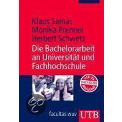 Afbeelding van Die Bachelorarbeit an Universität und Fachhochschule
