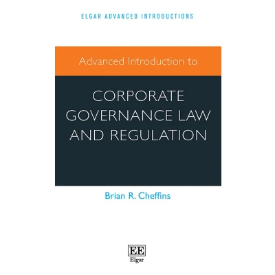 Afbeelding van Advanced Introduction to Corporate Governance Law and Regulation