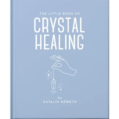 Afbeelding van the Little Book of Crystal Healing: A Beginner&#039;s Guide to Harnessing Healing Power Crystals