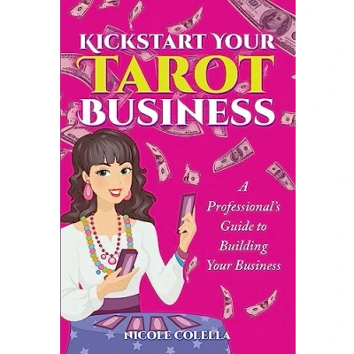 Afbeelding van Kickstart Your Tarot Business: A Professional&#039;s Guide to Building Business