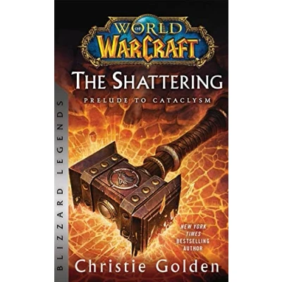 Afbeelding van World of Warcraft: The Shattering Prelude to Cataclysm: Blizzard Legends
